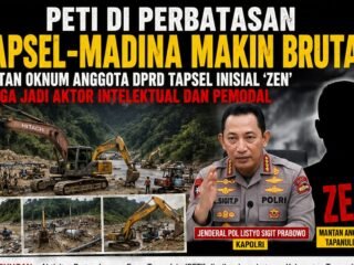PETI di Perbatasan Tapsel-Madina Makin Brutal, Mantan Oknum Anggota DPRD Tapsel Inisial 'Zen' Diduga Jadi Aktor Intelektual dan Pemodal